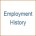 Reported Employment History